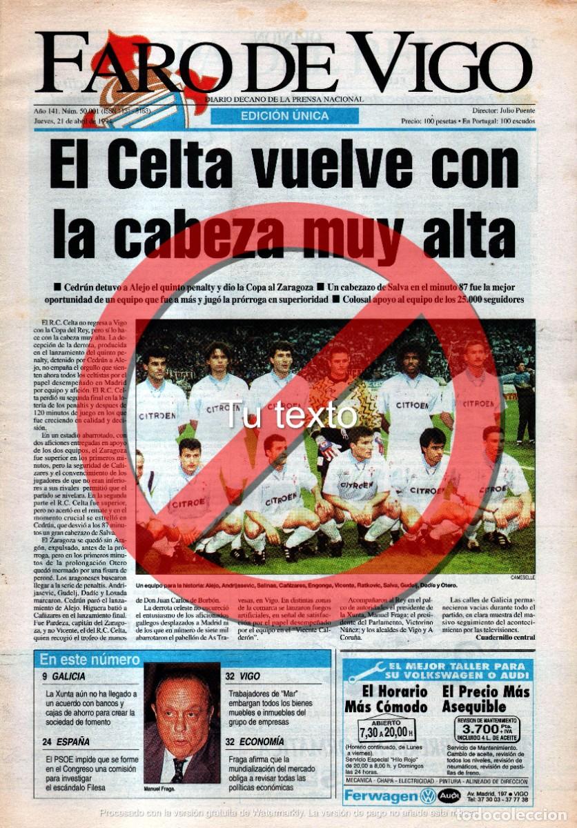 Coleccionismo deportivo: Reportaje Peri&oacute;dico 21-04-1994. Faro de Vigo. Final de Copa Celta Vigo 0 - Real Zaragoza 0