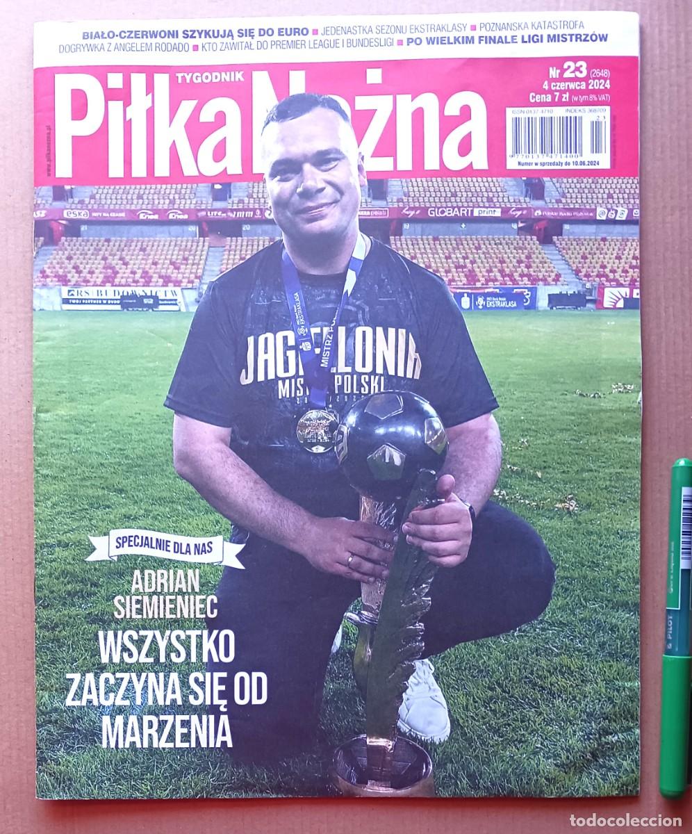 Colecionismo desportivo: REVISTA PILKA NOZNA POLONIA RESUMEN EKSTRAKLASA 2023-24 + CAMPEONES OTRAS LIGAS MAGAZINE R306