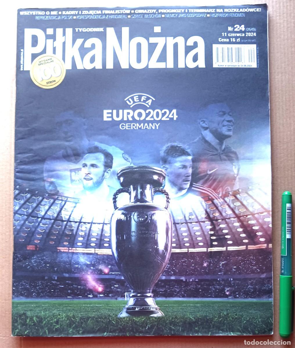 Colecionismo desportivo: REVISTA PILKA NOZNA POLONIA EXTRA EUROCUP 2024 EUROCOPA GERMANY MAGAZINE RIVISTA EXTRA R310R