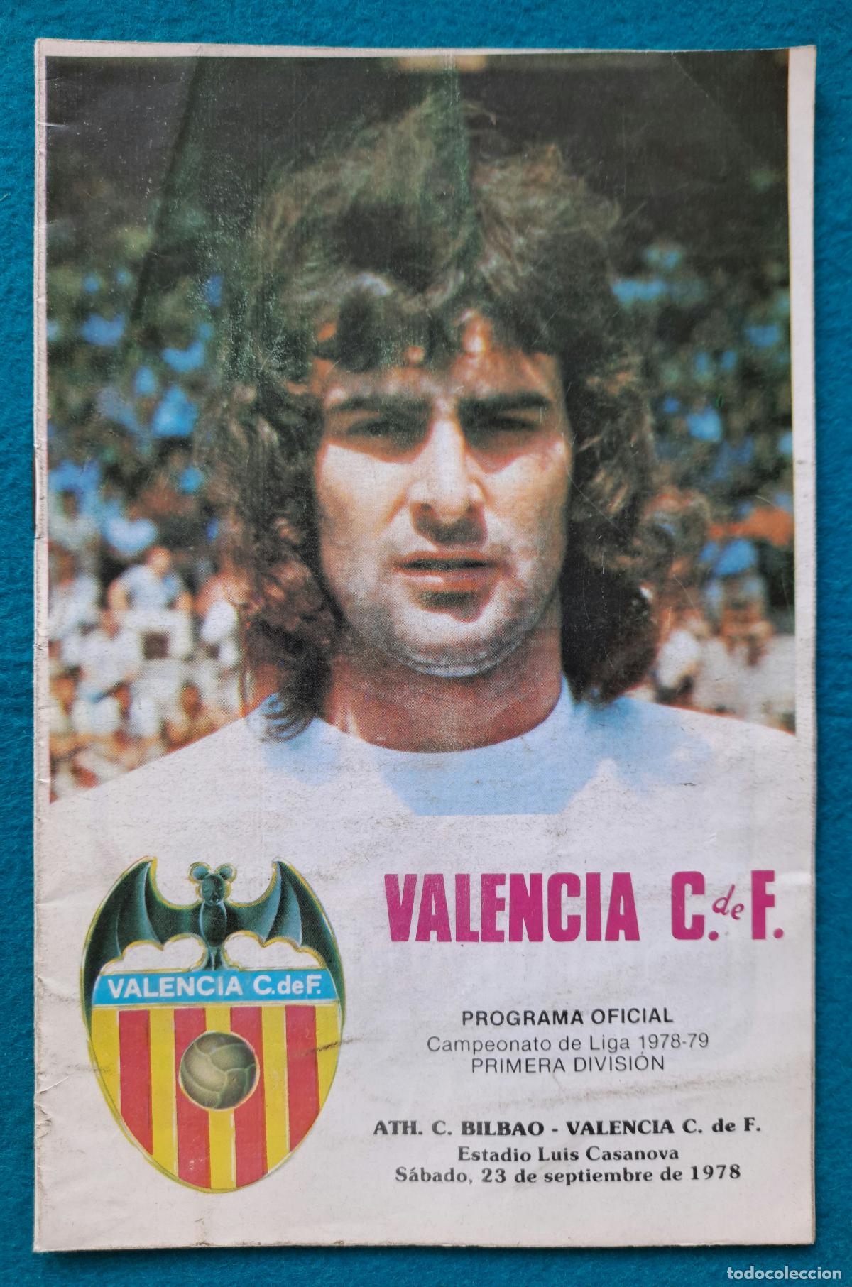 Coleccionismo deportivo: RW REVISTA VALENCIA CF PROGRAMA OFICIAL LIGA 1978 1979 ATH C BILBAO VALENCIA CF KEMPES PF10