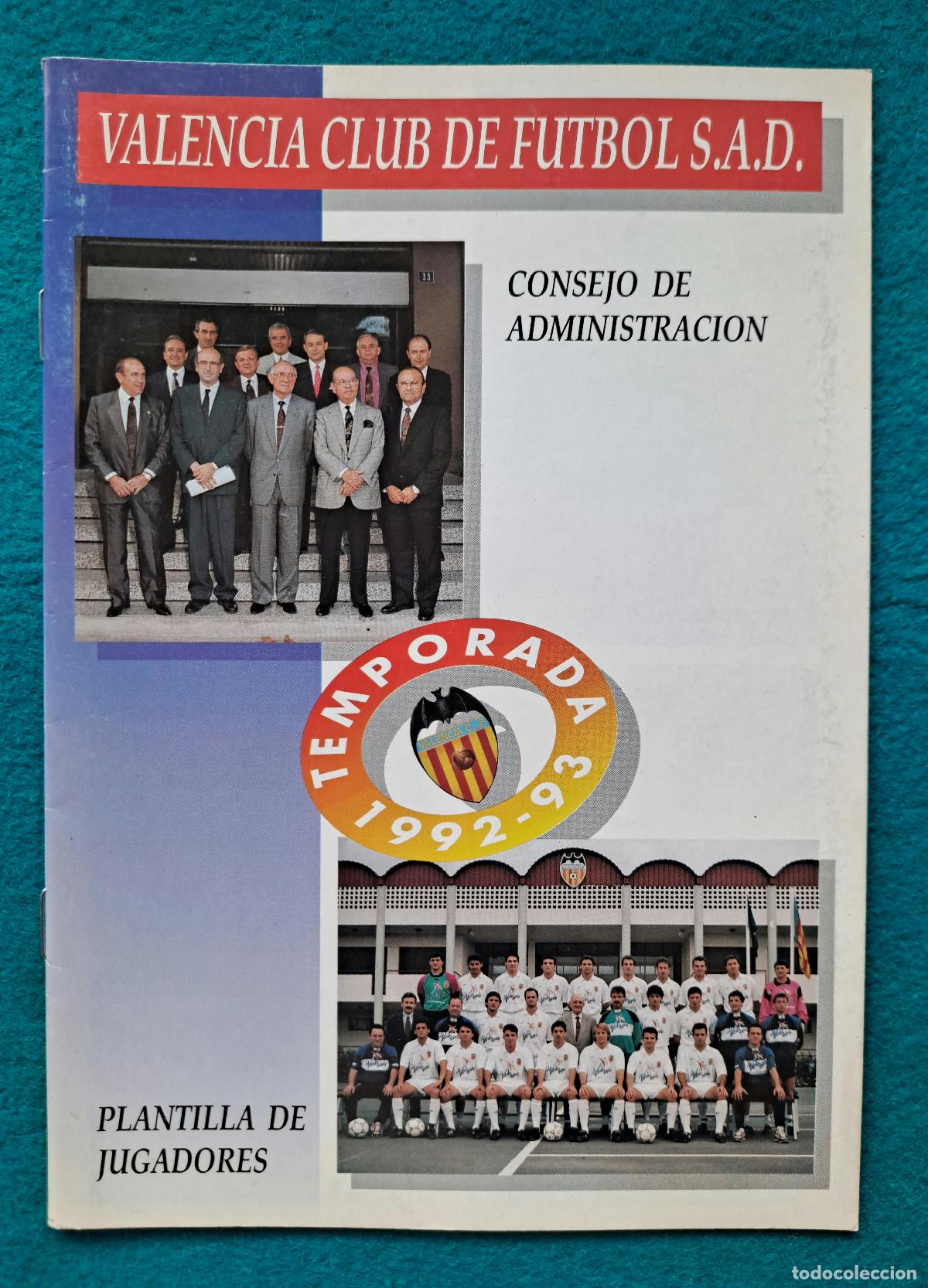Sammelleidenschaft Sport: RW REVISTA FUTBOL 1992 1993 CONSEJO DE ADMINISTRACION PLANTILLA DE JUGADORES VALENCIA CF PF25