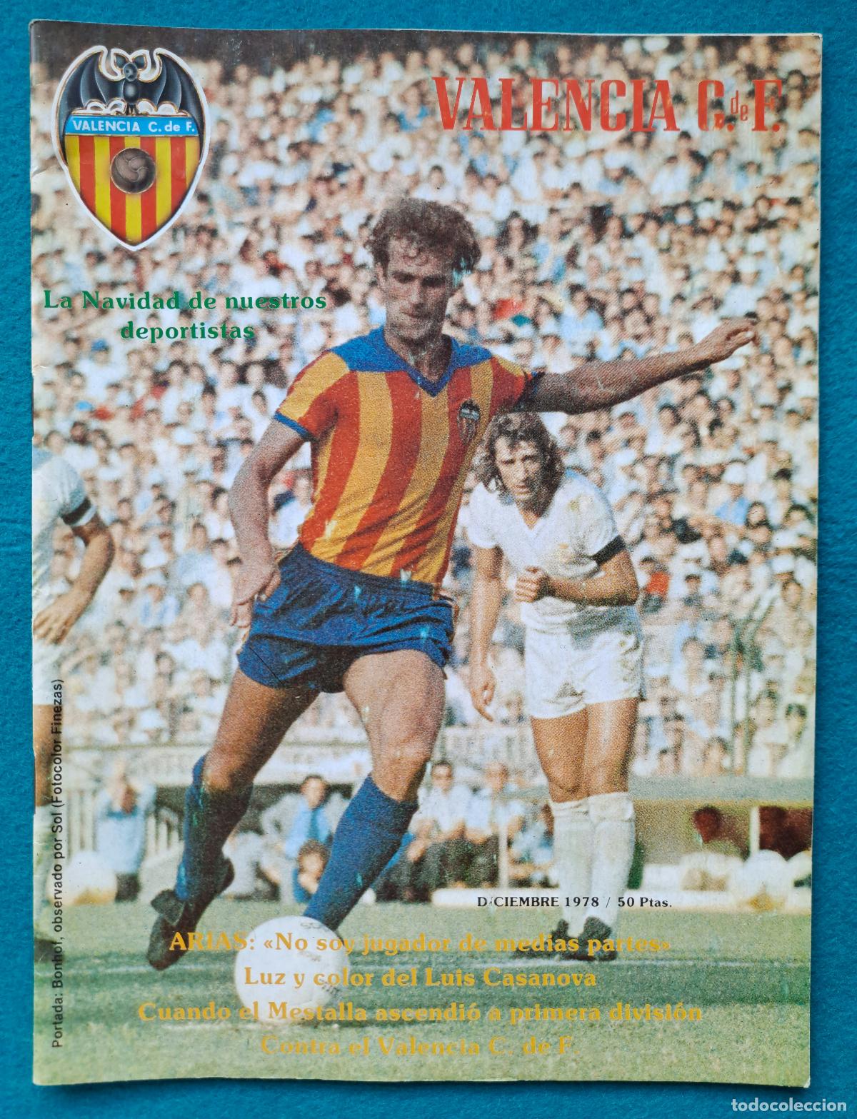 Coleccionismo deportivo: RW REVISTA VALENCIA CLUB DE FUTBOL DICIEMBRE 1978 ARIAS BONHOF CON POSTER RV91