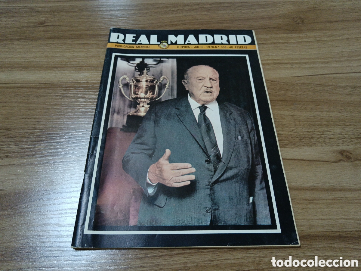 Sammelleidenschaft Sport: 1978 REVISTA REAL MADRID N&deg; 338 MUERTE SANTIAGO BERNAB&Eacute;U