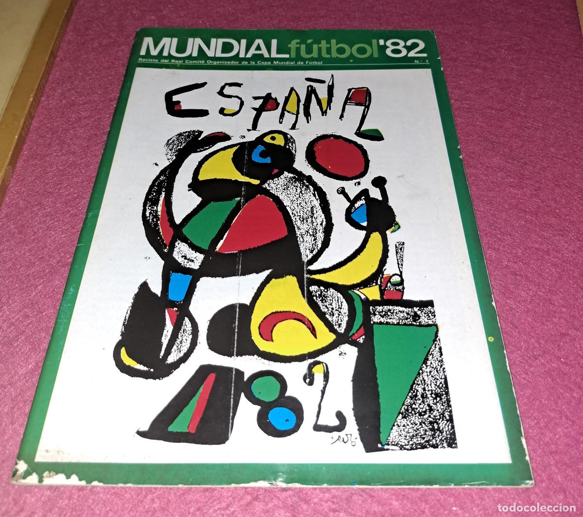 Coleccionismo deportivo: REVISTA DEL REAL COMIT&Eacute; ORGANIZADOR DE LA COPA MUNDIAL 1982 - N&ordm; 1 - A&Ntilde;O 1981