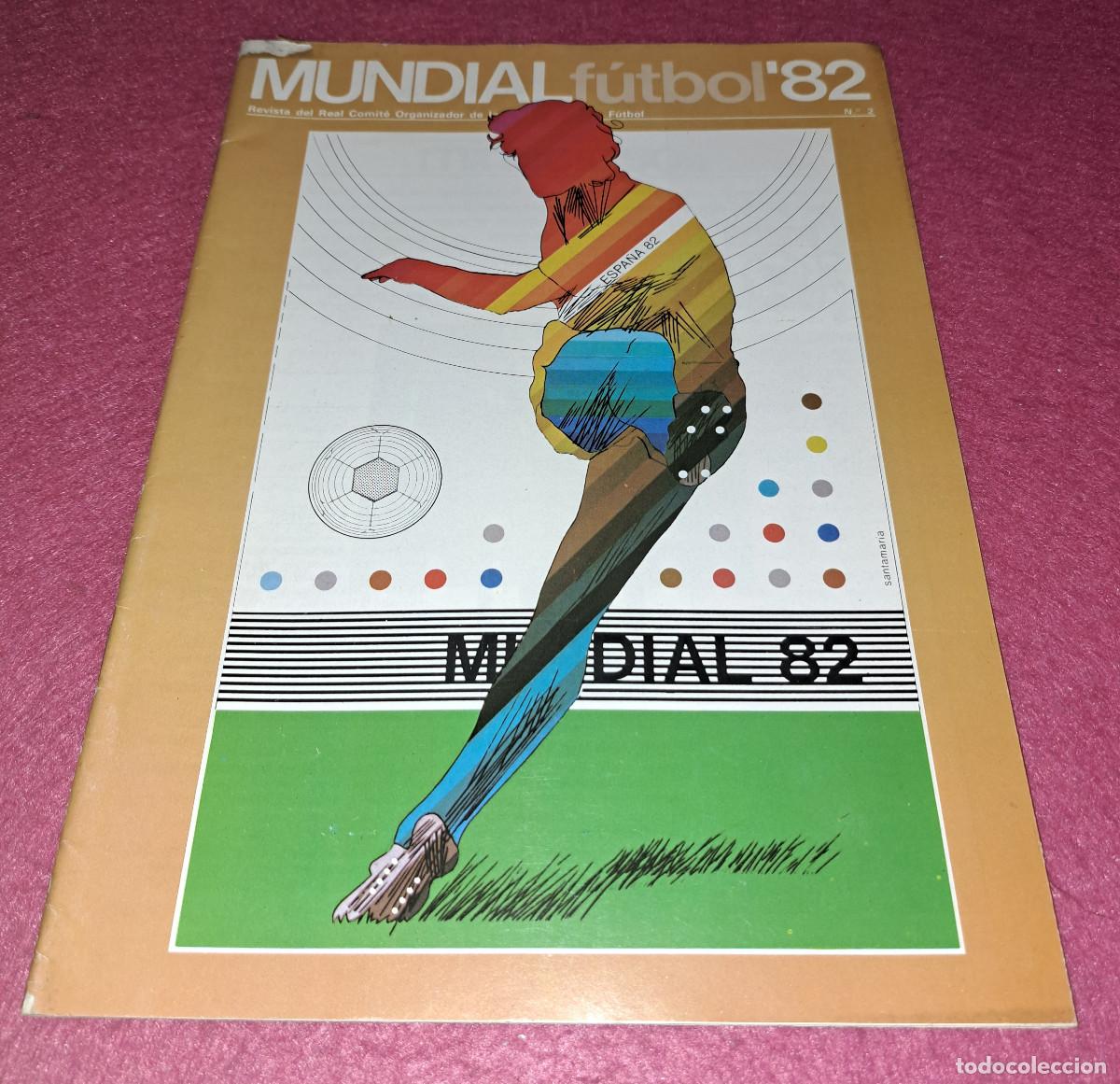 Coleccionismo deportivo: REVISTA DEL REAL COMIT&Eacute; ORGANIZADOR DE LA COPA MUNDIAL 1982 - N&ordm; 2 - A&Ntilde;O 1981