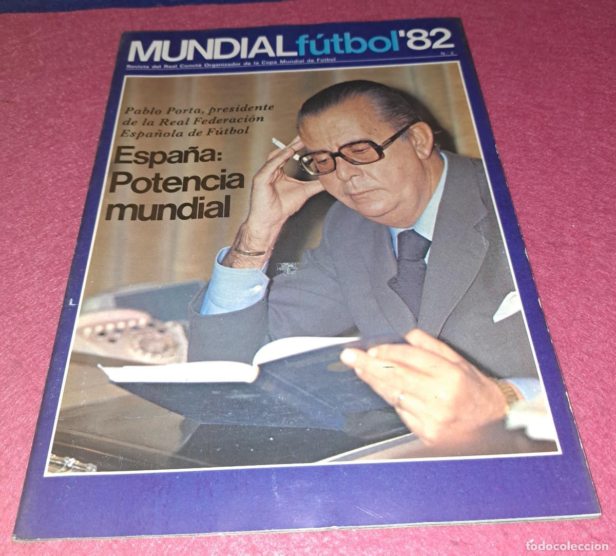 Coleccionismo deportivo: REVISTA DEL REAL COMIT&Eacute; ORGANIZADOR DE LA COPA MUNDIAL 1982 - N&ordm; 3 - A&Ntilde;O 1981