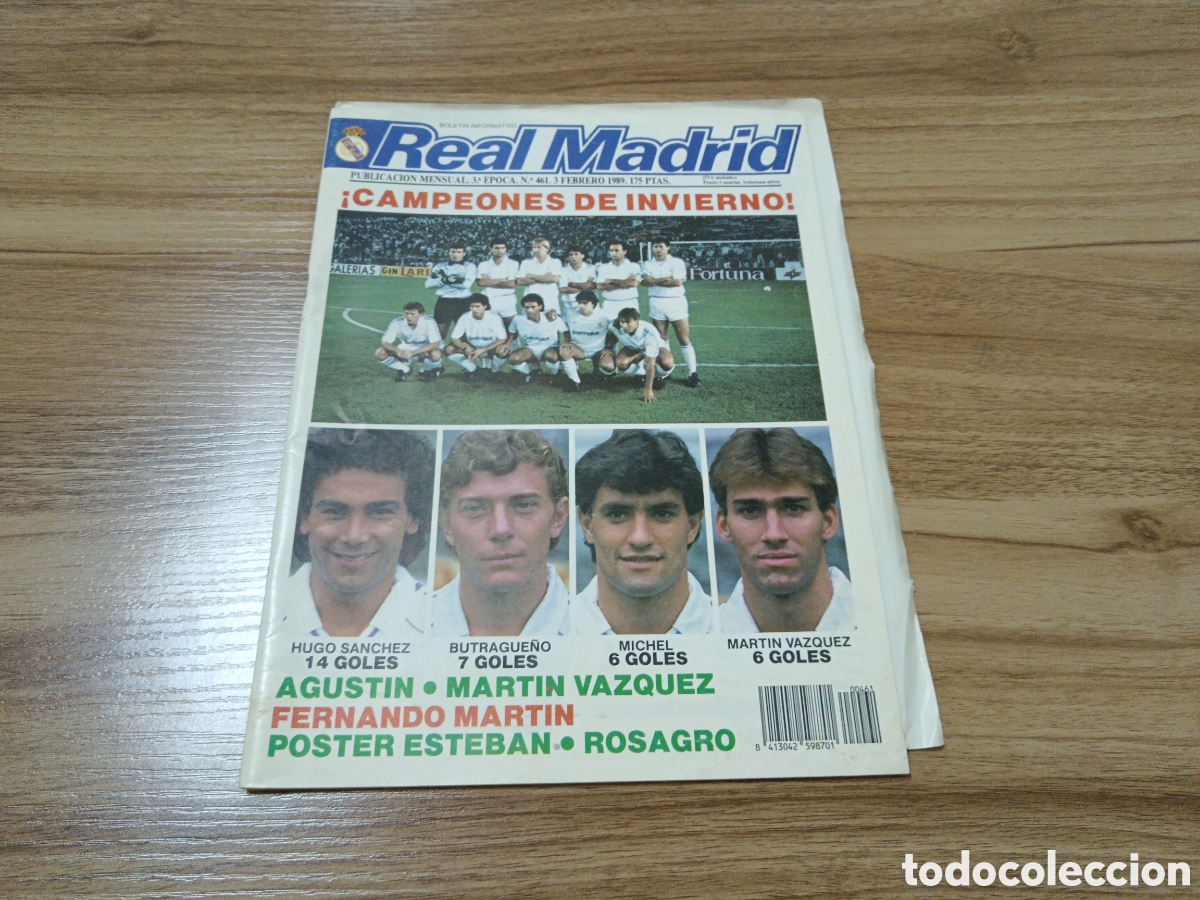Sammelleidenschaft Sport: 1989 REVISTA REAL MADRID N&deg; 461 AGUST&Iacute;N MART&Iacute;N V&Aacute;ZQUEZ FERNANDO MART&Iacute;N P&Oacute;STER ESTEBAN