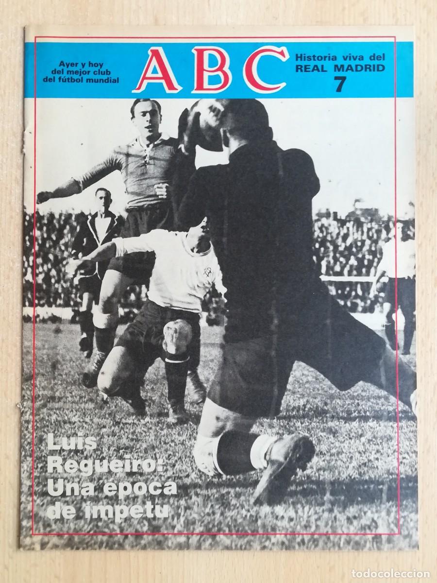 Coleccionismo deportivo: Historia viva del Real Madrid N&ordm; 7 - ABC
