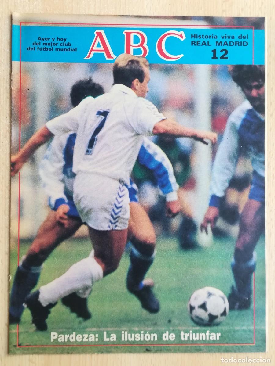 Coleccionismo deportivo: Historia viva del Real Madrid N&ordm; 12 - ABC