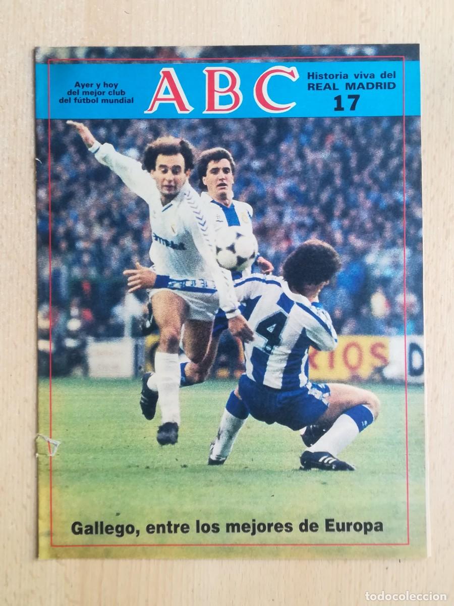 Coleccionismo deportivo: Historia viva del Real Madrid N&ordm; 17 - ABC