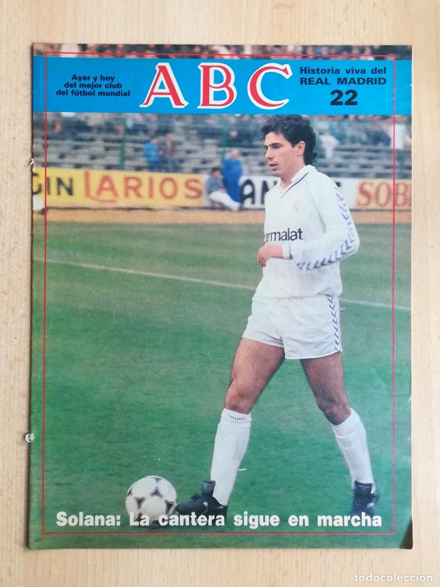 Coleccionismo deportivo: Historia viva del Real Madrid N&ordm; 22 - ABC