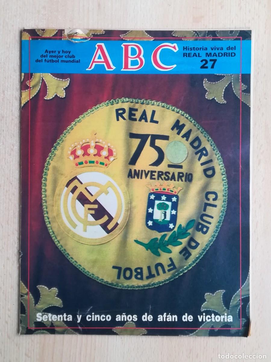Coleccionismo deportivo: Historia viva del Real Madrid N&ordm; 27 - ABC