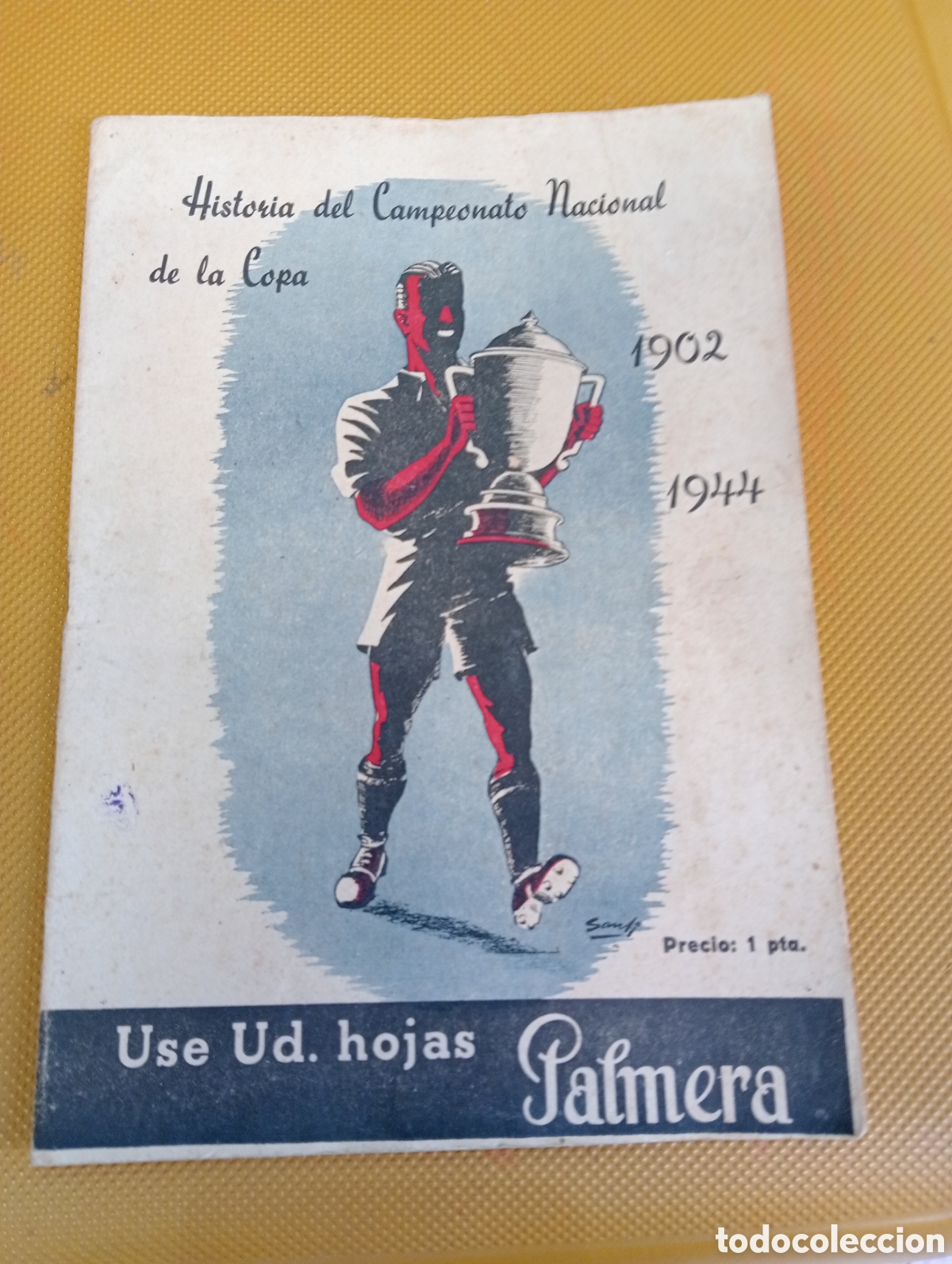 Coleccionismo deportivo: Historia del campeonato nacional de la copa