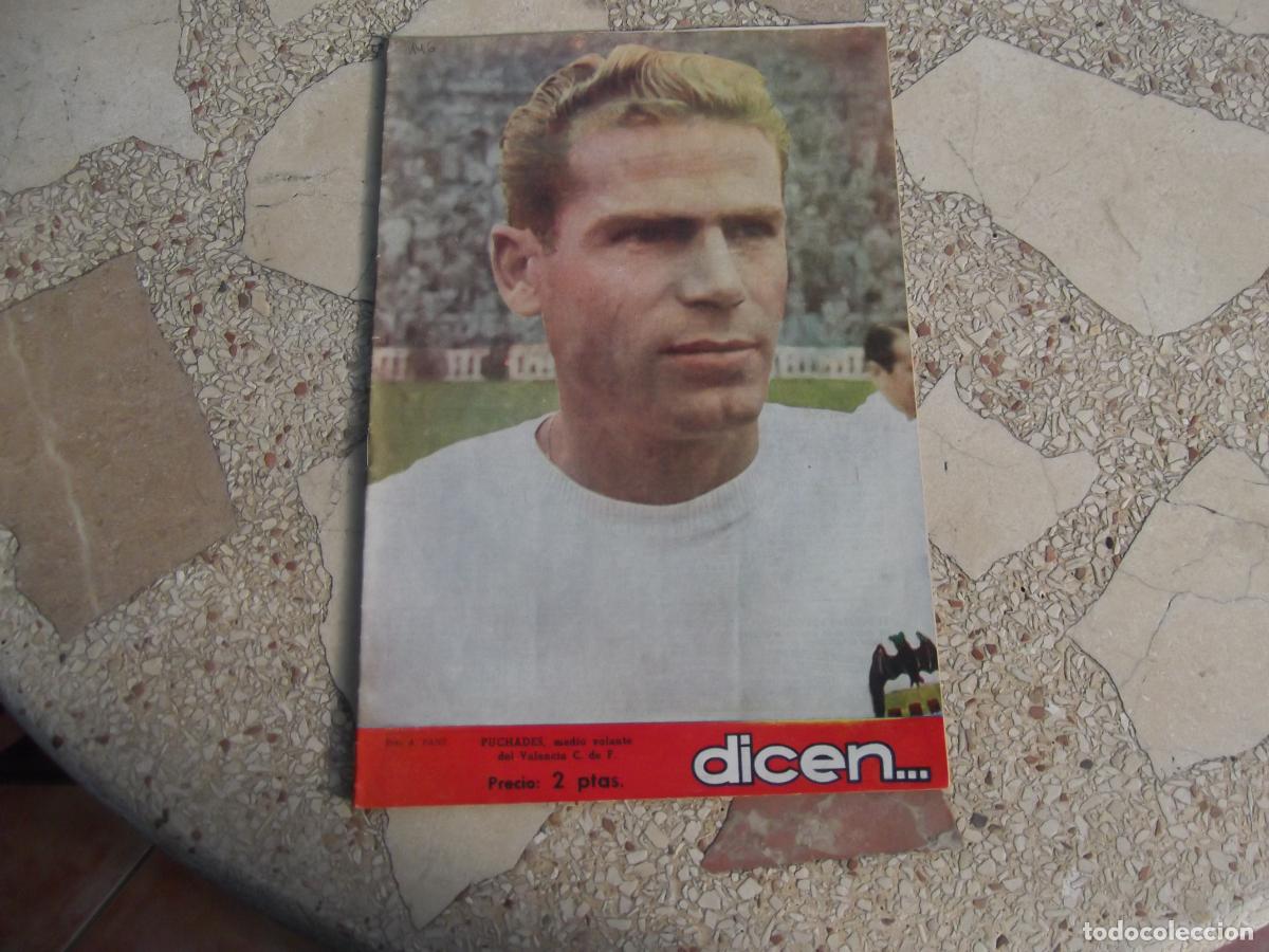 Sports collectibles: dicen...revista deportiva n&ordm; 146, 1955, puchades, ricardo mendoza, ramon llorens, aldecoa