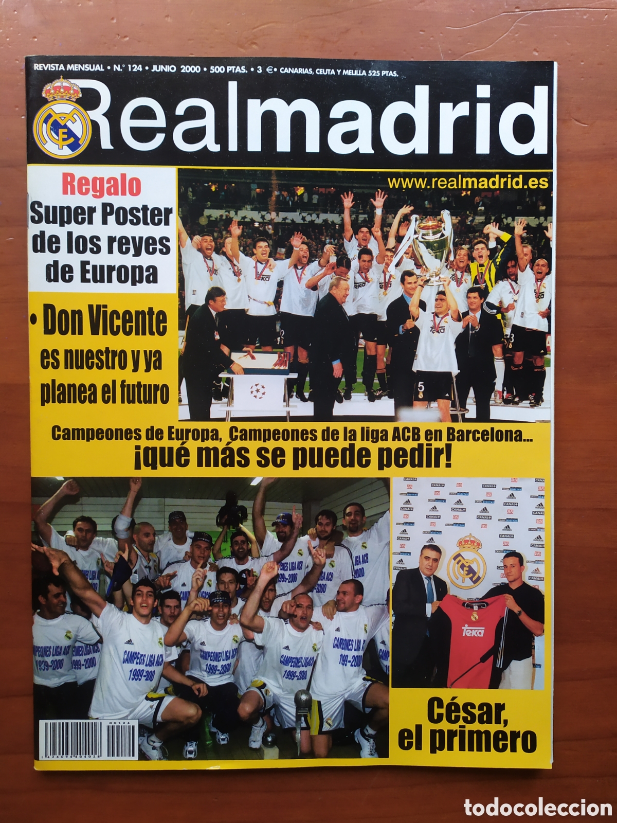 Coleccionismo deportivo: Revista Real Madrid 124 junio 2000 Del Bosque super poster campeones Europa