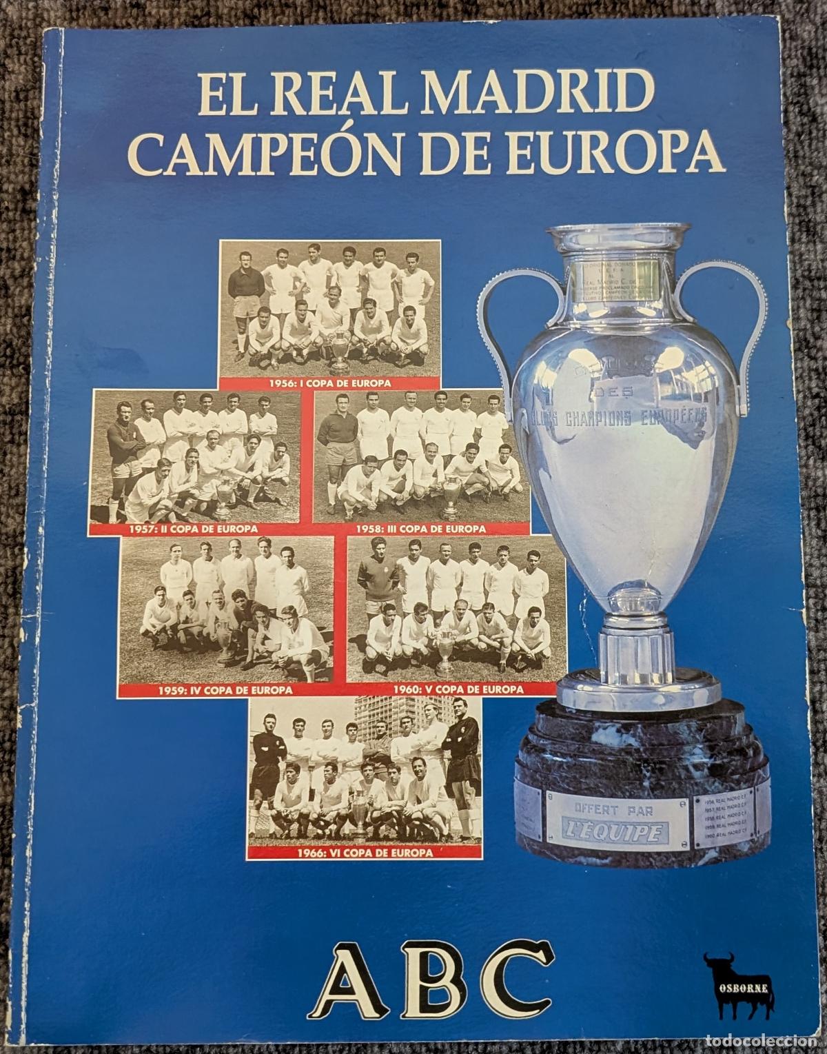 Coleccionismo deportivo: El Real Madrid Campe&oacute;n de Europa - ABC - Osborne
