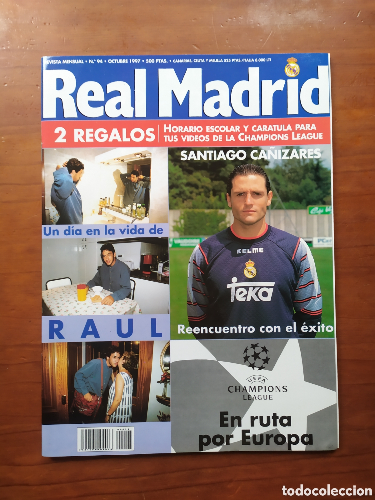 Collezionismo sportivo: Revista Real Madrid 94 octubre 1997 Ra&uacute;l Ca&ntilde;izares