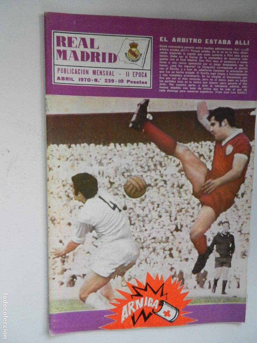 Sammelleidenschaft Sport: REVISTA N&ordm; 239 - ABRIL-1970 - El &aacute;rbitro estaba all&iacute; Falta a Pirri