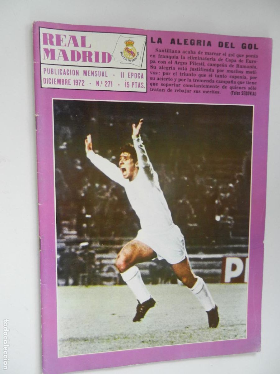 Collectionnisme sportif: REAL MADRID REVISTA N&ordm; 271 - DICIEMBRE 1972 -ARGES PITESTI EUROPEAN CUP 1972 1973 -POSTERS FERMIN