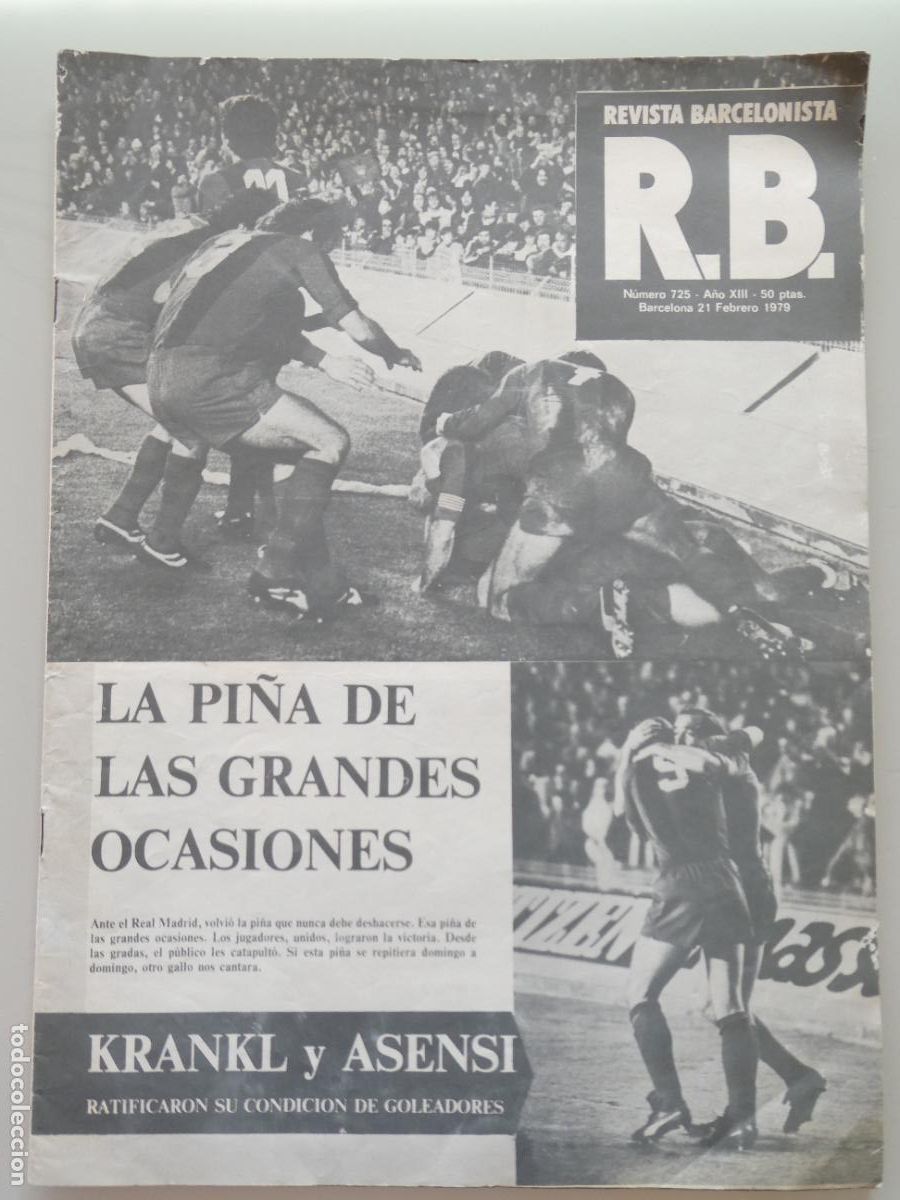 Collectionnisme sportif: PERI&Oacute;DICO REVISTA BARCELONISTA. F&Uacute;TBOL CLUB BARCELONA. 725 21 FEBRERO 1979 23P. 70GR