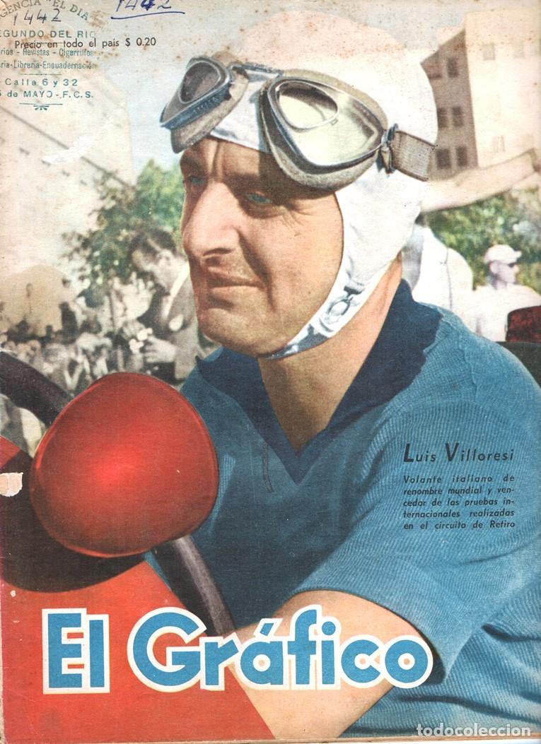 Coleccionismo deportivo: 1947 EL GRAFICO # 1442 LUIS VILLORESI SCUDERIA FERRARI SAN LORENZO EN VALENCIA JOE LOUIS JACK JOHNSO