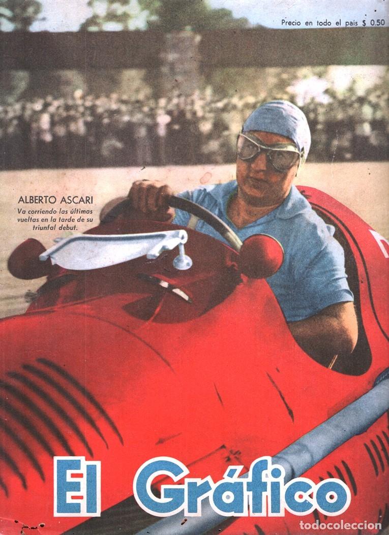 Coleccionismo deportivo: 1949 EL GRAFICO # 1544 ALBERTO ASCARI FANGIO VILLORESI GALVEZ BIRA FARINA FERRARI MASERATI X NATACIO