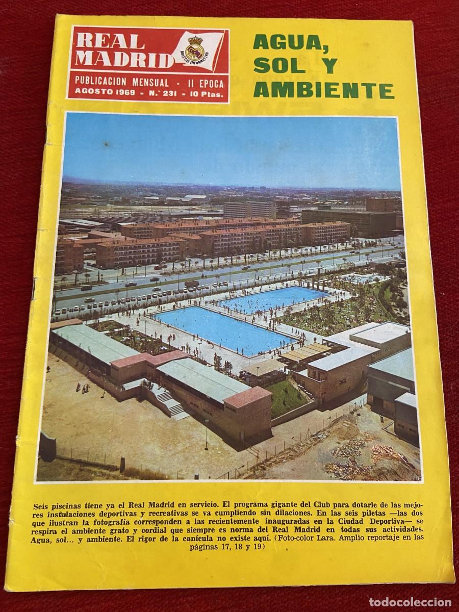 Coleccionismo deportivo: REVISTA OFICIAL REAL MADRID # 231 (AGOSTO 1969) CIUDAD DEPORTIVA FLEITAS VELAZQUEZ