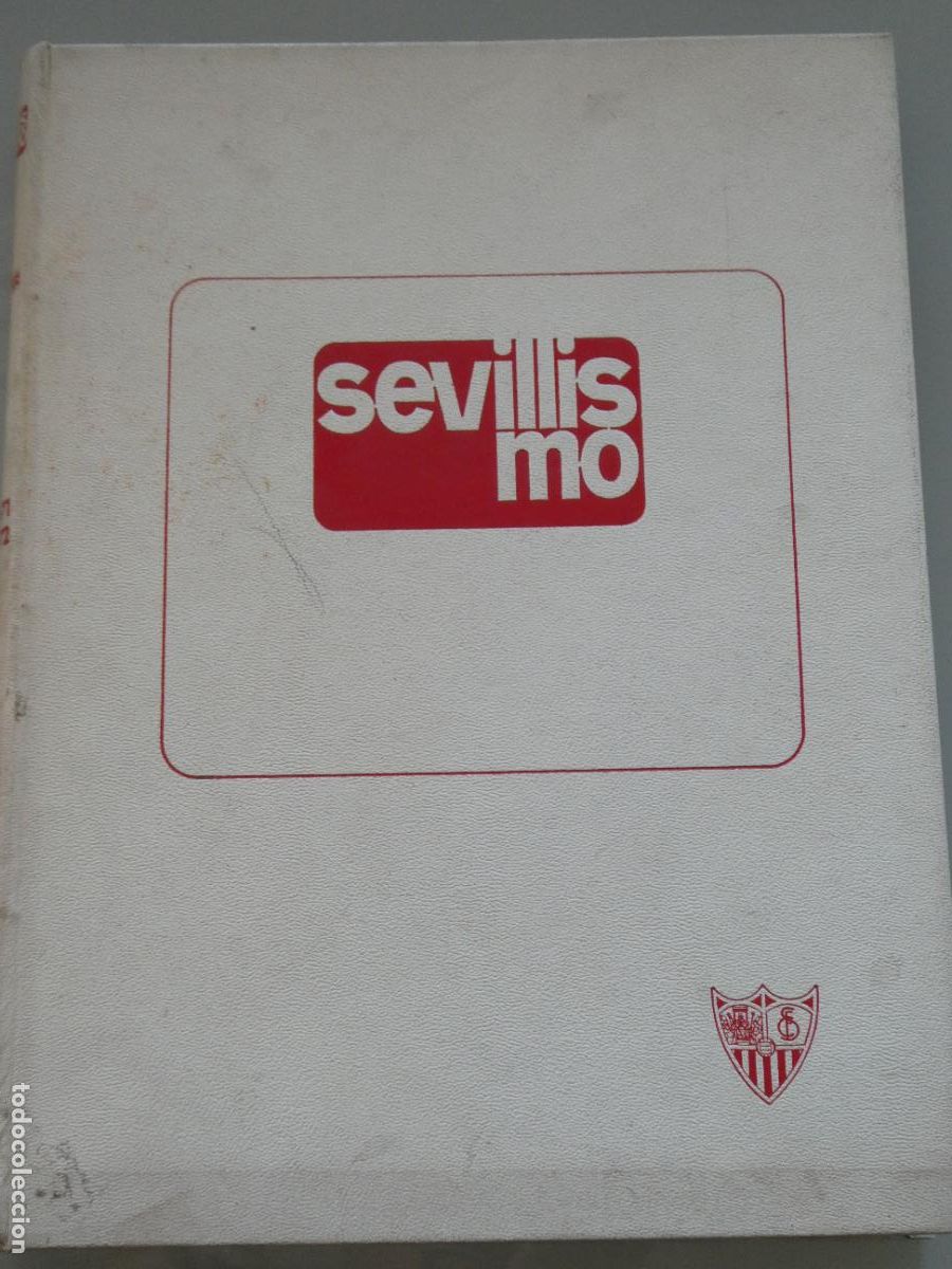 Collectionnisme sportif: LIBRO ENCUADERNADO F&Uacute;TBOL SEVILLISMO REVISTA GR&Aacute;FICA 1970 1971 1972. SEVILLA FC. 1,5KG