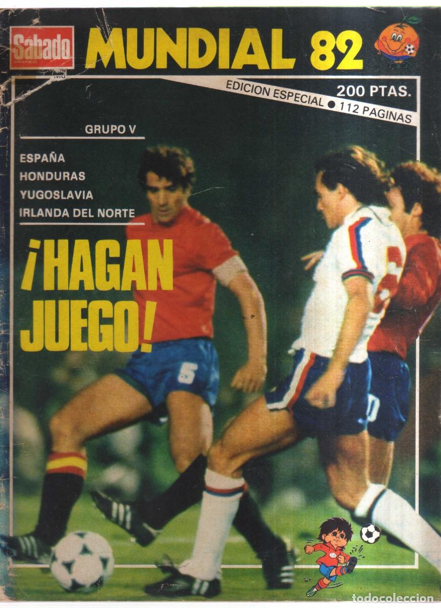 Sports collectibles: SABADO GRAFICO MUNDIAL 82 &iexcl;&iexcl;&iexcl;HAGAN JUEGO!!!