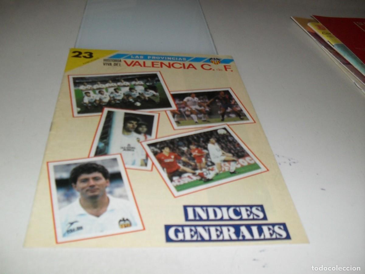 Coleccionismo deportivo: FASCICULO 23 LAS PROVINCIAS,HISTORIA VIVA DEL VALENCIA CF,CON POSTER.1989