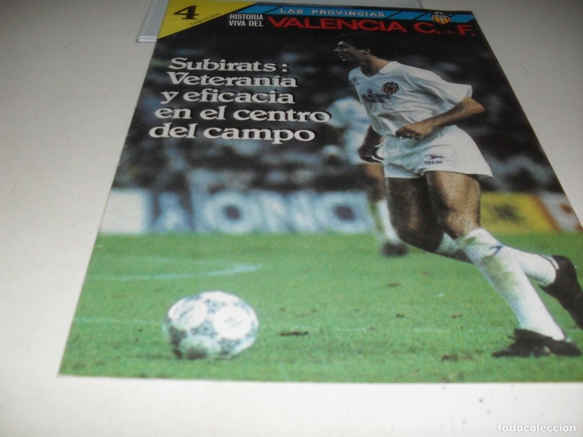 Coleccionismo deportivo: FASCICULO 4 LAS PROVINCIAS,HISTORIA VIVA DEL VALENCIA CF,CON SOL EN CONTRAPORTADA .1989