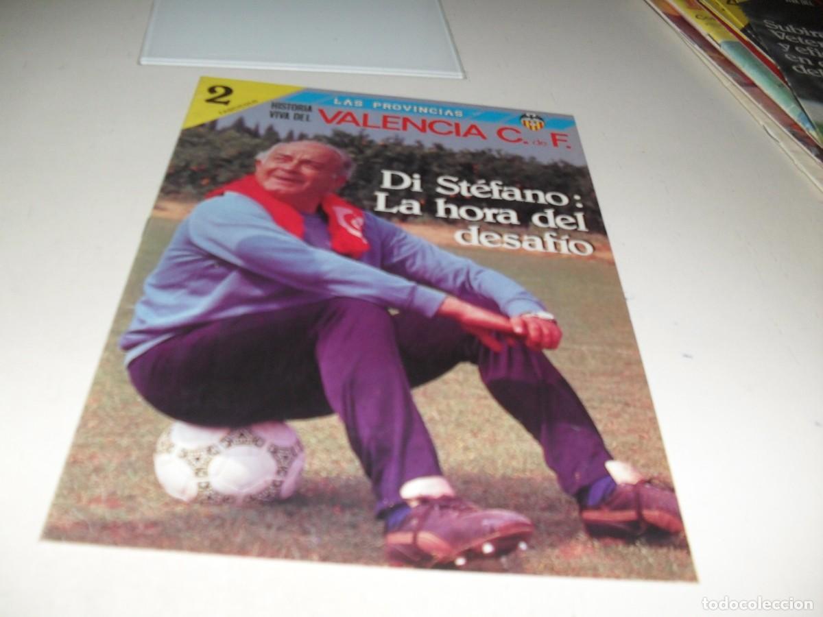 Coleccionismo deportivo: FASCICULO 2 LAS PROVINCIAS,HISTORIA VIVA DEL VALENCIA ESPECIAL DI ESTEFANO.1989