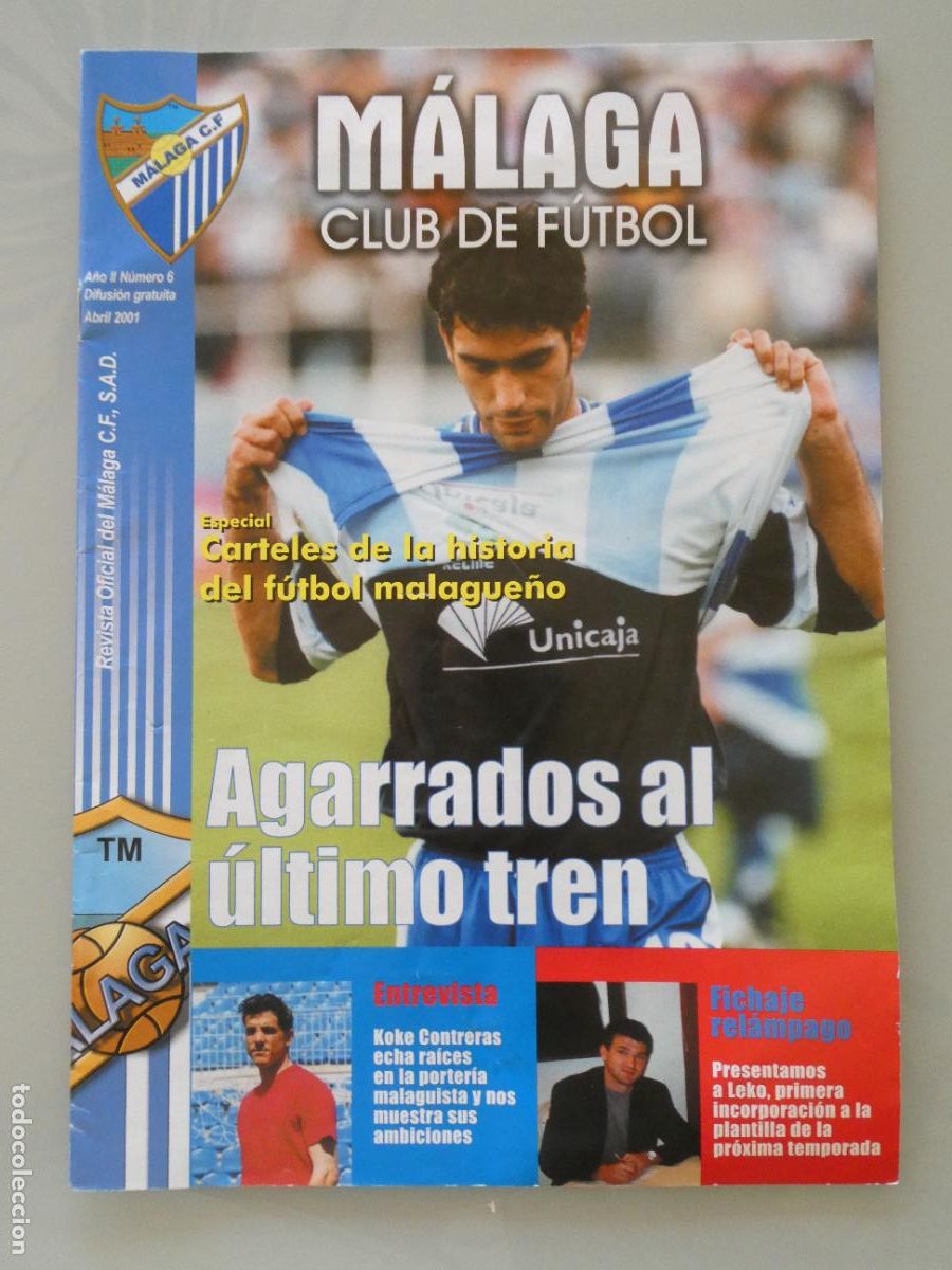 Collectionnisme sportif: REVISTA BOLET&Iacute;N DE F&Uacute;TBOL. M&Aacute;LAGA CF. ABRIL 2001 VISITA RAYO VALLECANO. 120GR