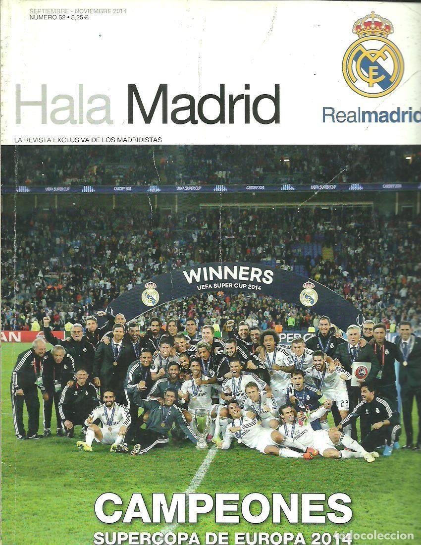 Collezionismo sportivo: Revista oficial del Real Madrid. Hala Madrid n&ordm; 52. Campeones SUPERCOPA UEFA SUPER CUP 2014