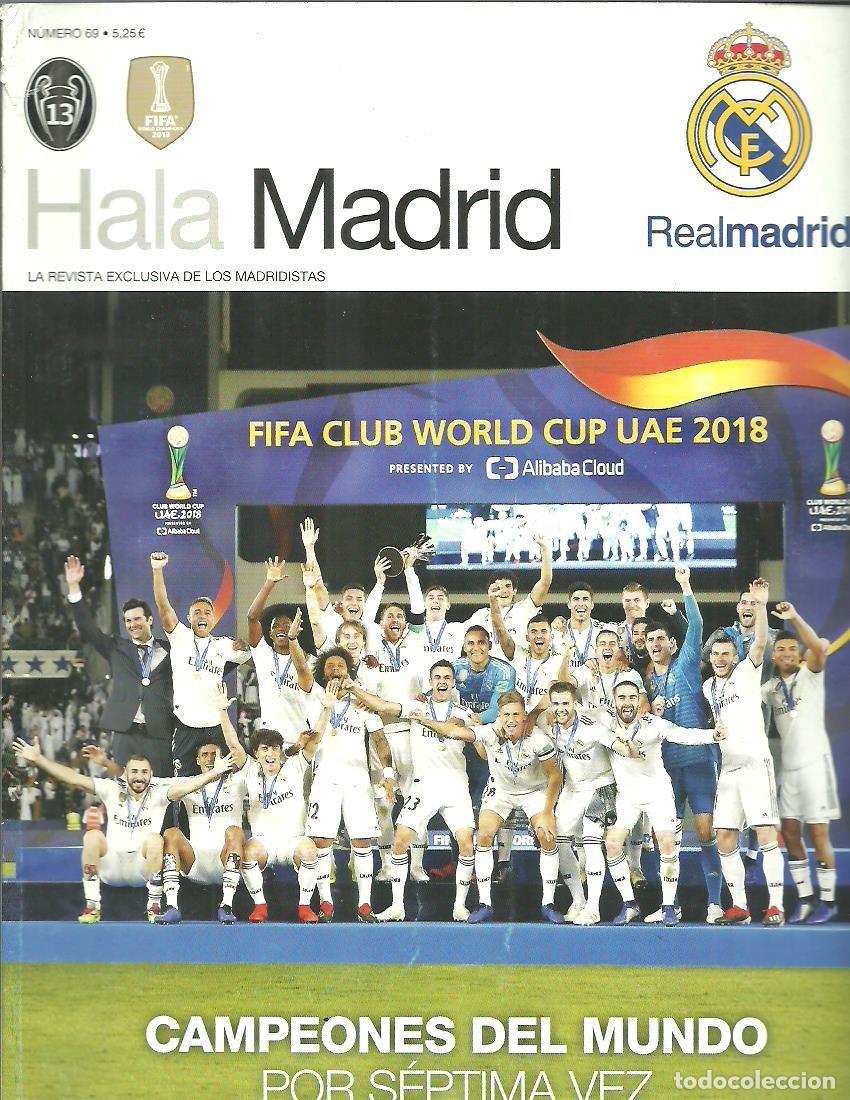 Collezionismo sportivo: Revista oficial del Real Madrid. Hala Madrid n&ordm; 69. Campeones FIFA CLUB WORLD CUP UAE 2018