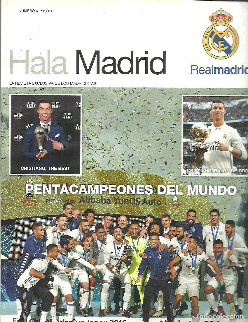 Collezionismo sportivo: Revista oficial del Real Madrid. Hala Madrid n&ordm; 61. Campeones FIFA CLUB WORLD CUP UAE 2016