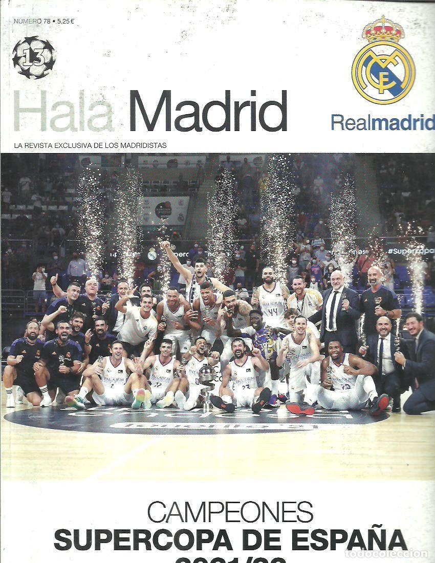 Collezionismo sportivo: Revista oficial del Real Madrid. Hala Madrid n&ordm; 78. Campeones Supercopa de Espa&ntilde;a 2021/22