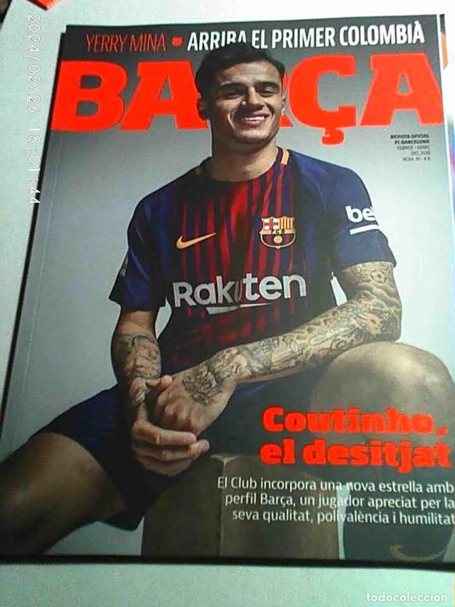 Sports collectibles: revista bar&ccedil;a n&ordm; 91 febrer 2018. coutinho. cont&eacute; tamb&eacute; fundaci&oacute; bar&ccedil;a n&ordm; 9 (seminou)