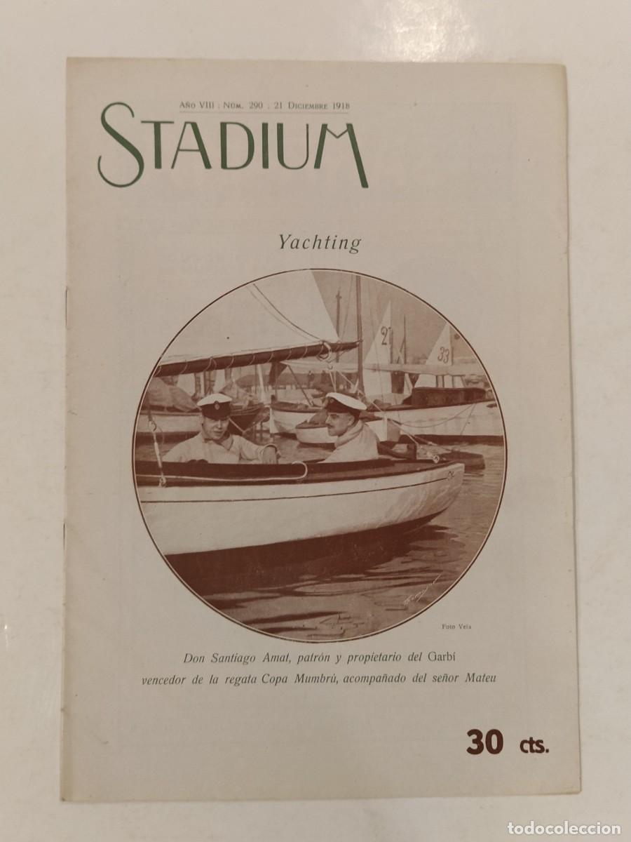 Coleccionismo deportivo: STADIUM -NUMERO 290 A&Ntilde;O 1918-REGATAS COPA MUMBRU-SANT CUGAT-REAL POLO JOCKEY CLUB-REGATAS HISPANIA