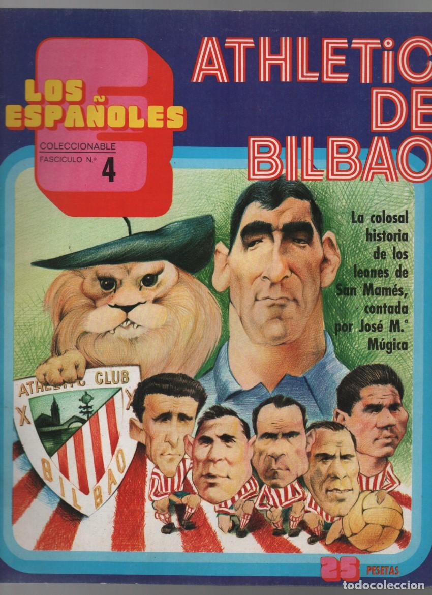 Sammelleidenschaft Sport: LOS ESPA&Ntilde;OLES, N&ordm; 4. ATHLETIC DE BILBAO. LA COLOSAL HISTORIA DE LOS LEONES DE SAN MAMES. 1972