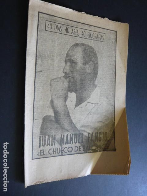 Sports collectibles: 40 DIAS 40 ASES 40 BIOGRAFIAS JUAN MANUEL FANGIO EL CHUECO DE BALCARCE