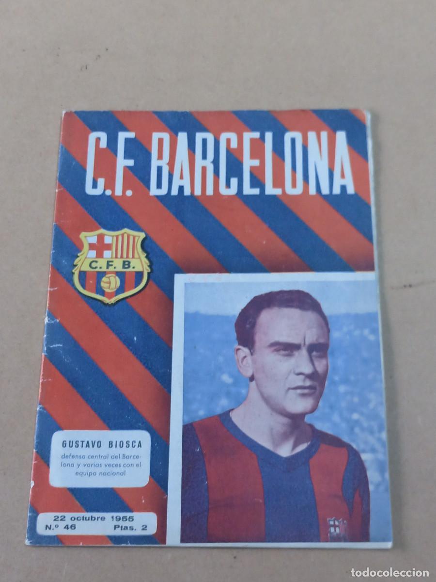 Coleccionismo deportivo: PROGRAMA OFICIAL C.F. BARCELONA N&ordm; 46 &ndash; BAR&Ccedil;A-ALAV&Eacute;S &ndash; 22 OCTUBRE 1955