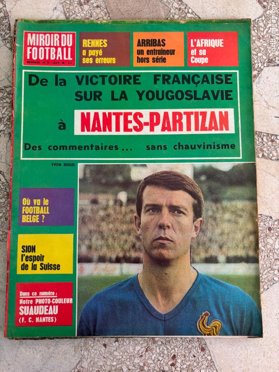 Collezionismo sportivo: MIROIR DU FOOTBALL N&ordm; 72 A&Ntilde;O 1965. NANTES-PARTIZAN. RENNES. FOOTBALL BELGE.