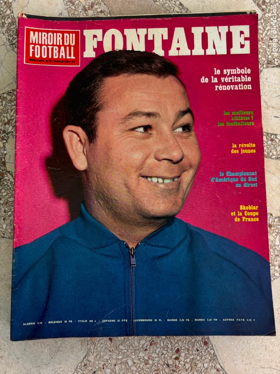 Sports collectibles: MIROIR DU FOOTBALL N&ordm; 91 a&ntilde;o 1967. SKOBLAR ET LA COUPE DE FRANCE. CHAMPIONNAT D'AMERIQUE DU SUD.