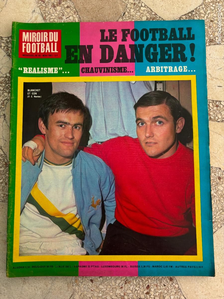 Sports collectibles: MIROIR DU FOOTBALL N&ordm; 93 A&Ntilde;O 1967. LE FOOTBALL EN DANGER. REALISME, CHAUVINISME, ARBITRAGE.