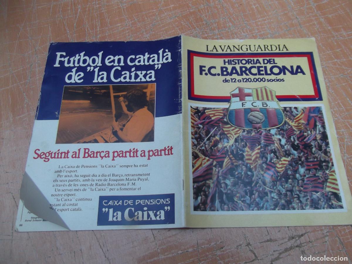Collezionismo sportivo: suplemento ,la vanguardia, historia del f.c.barcelona de 12 a 120.000 socios,66 paginas
