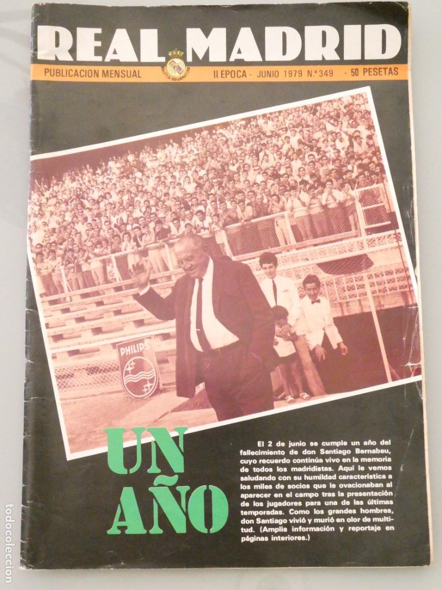 Sports collectibles: REVISTA BOLET&Iacute;N INFORMATIVO REAL MADRID F&Uacute;TBOL BALONCESTO 349 JNIO 1979 SANTIAGO BERNABEU. 90GR