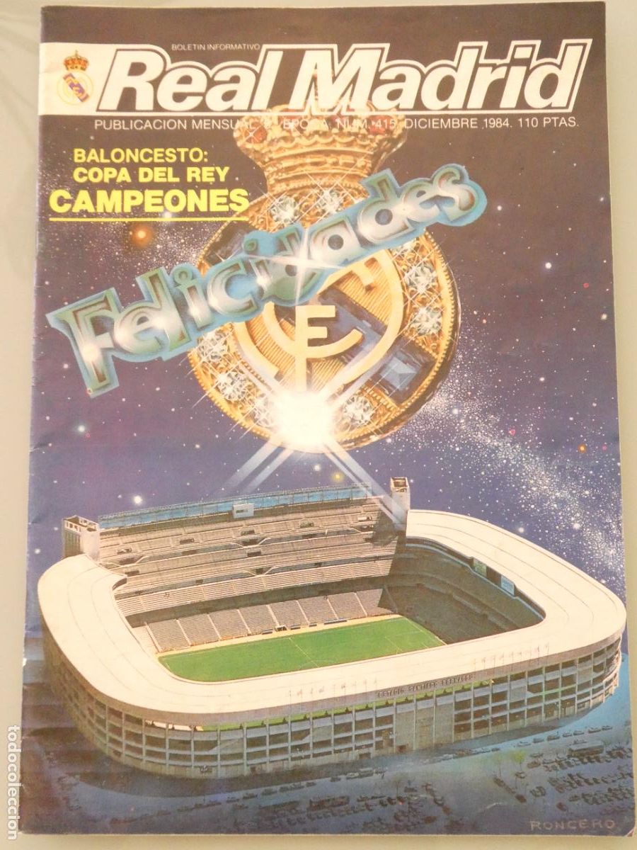 Sammelleidenschaft Sport: REVISTA BOLET&Iacute;N INFORMATIVO REAL MADRID F&Uacute;TBOL BALONCESTO 415 DICIEMBRE 1984 COPA REY BASKET. 130GR