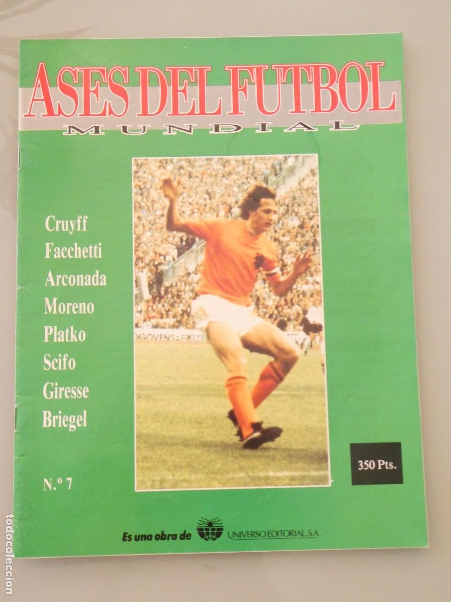 Sammelleidenschaft Sport: REVISTA ASES DEL F&Uacute;TBOL MUNDIAL 7 UNIVERSO EDITORIAL 1992. CRUYFF FACCHETTI ARCONADA SCIFO 100GR