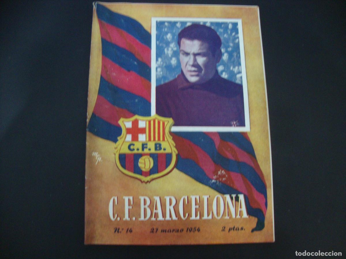 Collezionismo sportivo: REVISTA BOLETIN F C BARCELONA N&ordm; 14 27 MARZO 1954 REAL OVIEDO